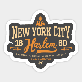 New York Harlem - Harlem Logo - Harlem Manhattan - Duke Ellington Sticker